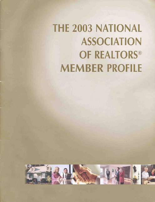 Title details for THE 2003 NATIONAL ASSOCIATION OF REALTORS® MEMBER PROFILE by NATIONAL ASSOCIATION OF REALTORS® - Available